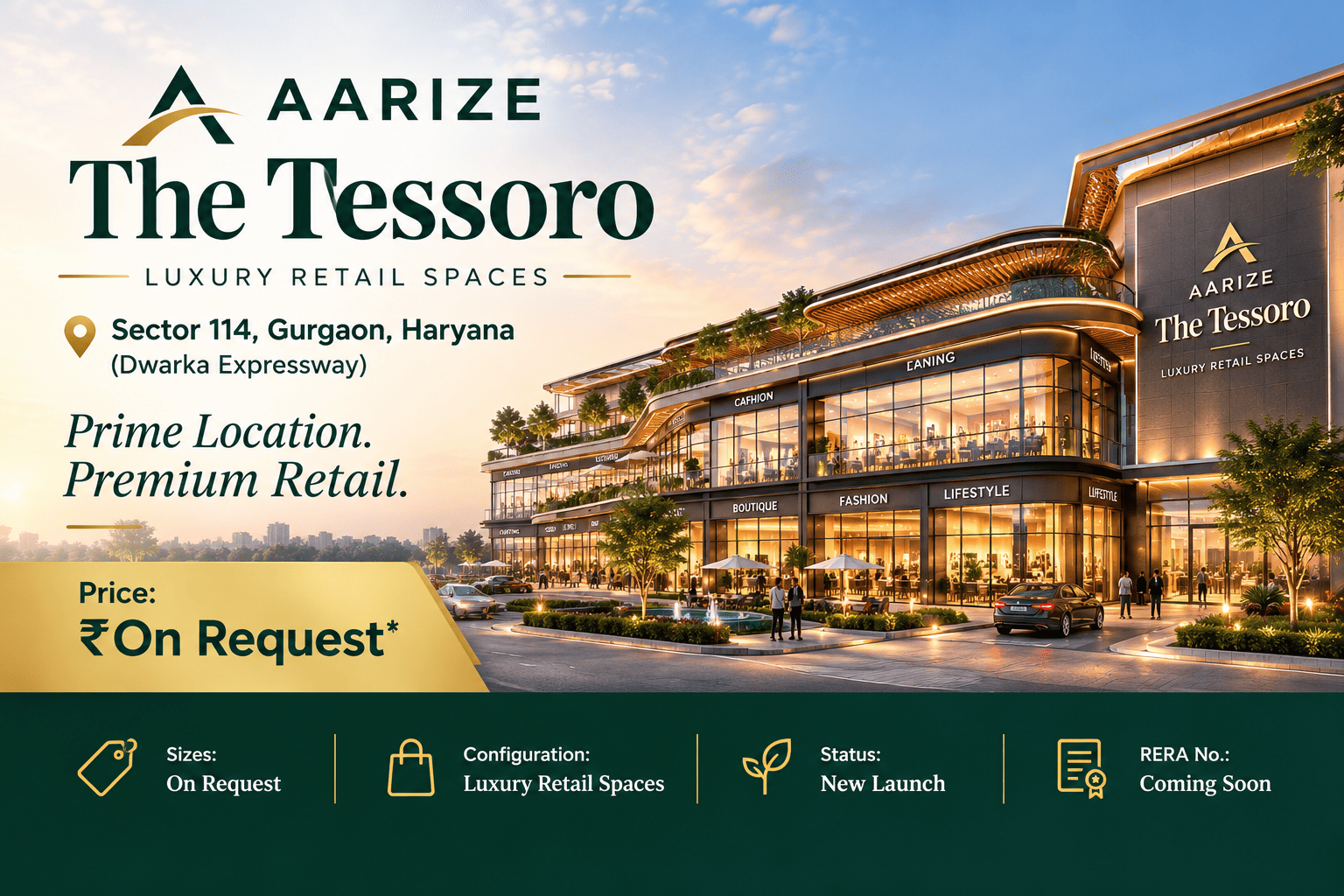 Aarize The Tessoro Sector 114 Dwarka Expressway - Luxury Retail Mall in Gurgaon